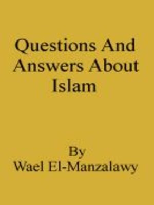 cover image of Questions and Answers About Islam